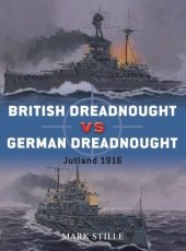 book British Dreadnought vs German Dreadnought: Jutland 1916