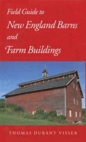 book Field Guide to New England Barns and Farm Buildings