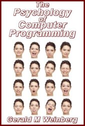 book The Psychology of Computer Programming: Silver Anniversary eBook Edition