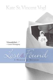 book Lost & found: a memoir of mothers