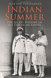 book Indian summer: the secret history of the end of an empire