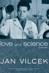 book Love and science a memoir