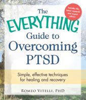 book The Everything Guide to Overcoming PTSD