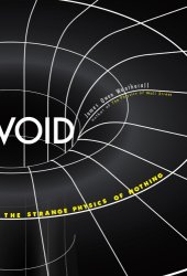 book Void: the strange physics of nothing