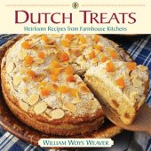 book Dutch treats: Heirloom recipes from farmhouse kitchens