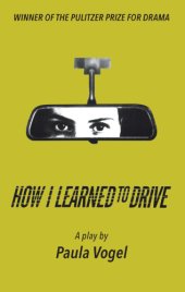 book How i learned to drive: stand-alone tcg edition