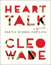 book Heart talk: poetic wisdom for a better life