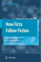 book How Ficta Follow Fiction: a Syncretistic Account of Fictional Entities