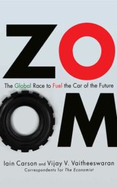 book Zoom: the global race to fuel the car of the future