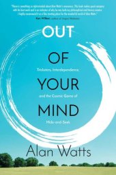 book Out of your mind: tricksters, interdependence, and the cosmic game of hide-and-seek