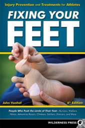 book Fixing your feet: injury prevention and treatments for athletes