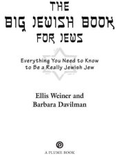 book The Big Jewish Book for Jews: Everything You Need to Know to Be a Really Jewish Jew