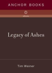 book Legacy of Ashes: The History of the CIA