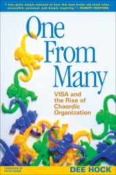 book One from Many: VISA and the Rise of Chaordic Organization