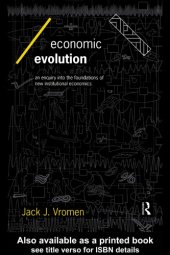 book Economic Evolution: an Inquiry into the Foundations of the New Institutional Economics