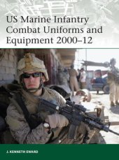 book US Marine Infantry Combat Uniforms and Equipment 2000–12