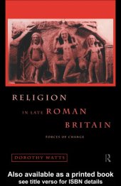 book Religion in late Roman Britain forces of change