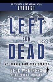 book Left For Dead:my journey home from Everest