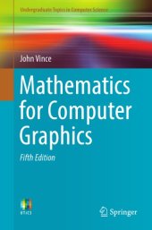 book Mathematics for Computer Graphics