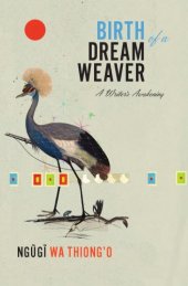 book Birth of a Dream Weaver: a Writer's Awakening