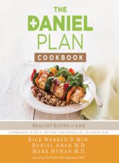 book The Daniel plan cookbook: healthy eating for life