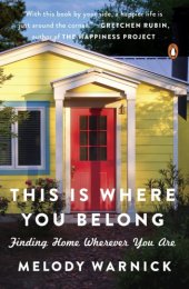 book This is where you belong: the art and science of loving the place you live