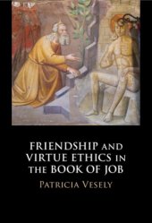 book Friendship and virtue ethics in the Book of Job