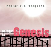 book Bridge to Genesis Volume 1