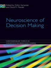 book Neuroscience of Decision Making