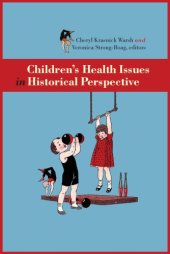 book Children's health: international historical perspectives