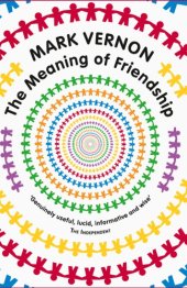 book The meaning of friendship