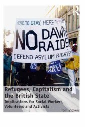 book Refugees, Capitalism and the British State Implications for Social Workers, Volunteers and Activists