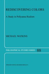 book Rediscovering Colors: A Study in Pollyanna Realism