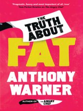 book The Truth About Fat