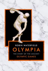 book Olympia: the story of the Ancient Olympic Games