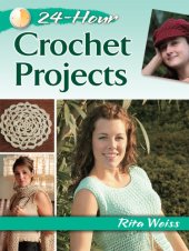 book 24-Hour Crochet Projects