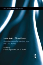 book Narratives of loneliness: multidisciplinary perspectives from the 21st century