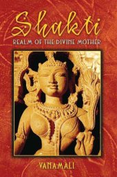 book Shakti: Realm of the Divine Mother