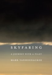 book Skyfaring: a journey with a pilot