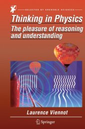 book Thinking in physics: the pleasure of reasoning and understanding