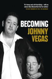 book Becoming Johnny Vegas