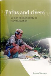 book Paths and rivers Sa'dan Toraja society in transformation