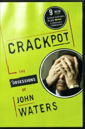 book Crackpot: the Obsessions of