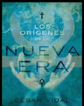 book Los orígenes de la Nueva Era