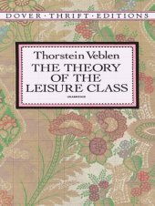 book The Theory of the Leisure Class