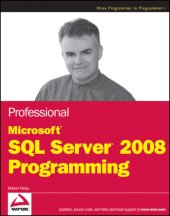 book Professional Microsoft SQL server 2008 programming Cover title. - ''Wrox programmer to programmer.''. - Includes index