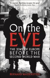 book On the eve: the Jews of Europe before the Second World War