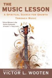 book The music lesson: a spiritual search for growth through music