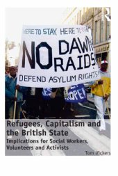 book Refugees, Capitalism and the British State Implications for Social Workers, Volunteers and Activists