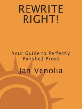 book Rewrite Right!: Your Guide to Perfectly Polished Prose